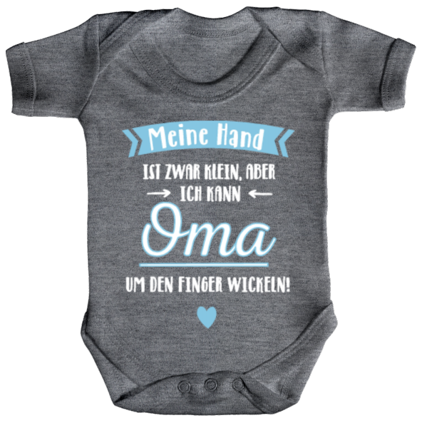 Junge Meine Hand Ist Zwar Klein Oma Um Den Finger Wickeln Baby Body Babystrampler Unisex Von Shirtstreet Shirtstreet